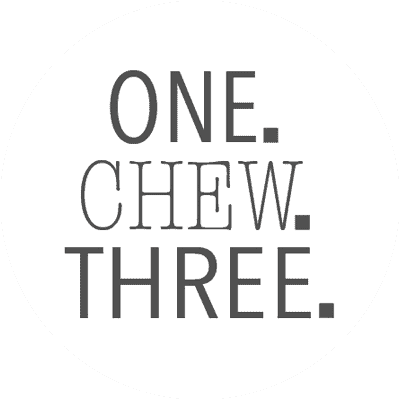 ONE.CHEW.THREE